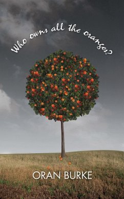 Cover Who Owns All The Oranges? (eBook, ePUB)