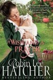 Wish and a Prayer (eBook, ePUB) Wish and a Prayer (eBook, ePUB)