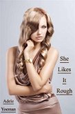 She Likes It Rough (eBook, ePUB) She Likes It Rough (eBook, ePUB)