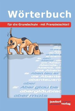 Wörterbuch für die Grundschule - Wachendorf, Peter; Debbrecht, Jan