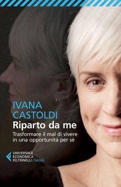 Cover Riparto da me. Trasformare il mal di vivere in una opportunità per sé