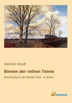 Binnen der rothen Tonne - Smidt, Heinrich