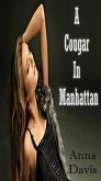Cougar In Manhattan (eBook, ePUB)
