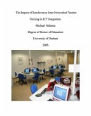 The Impact of Synchronous Inter-Networked Teacher Training in ICT Integration. (eBook, ePUB)