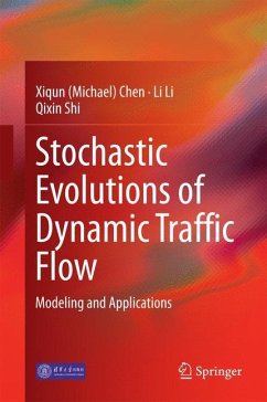 Stochastic Evolutions of Dynamic Traffic Flow - Chen, Xiqun (Michael);Li, Li;Shi, Qixin