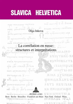 La corrélation en russe : structures et interprétations - Inkova, Olga