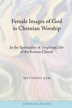 Female Images of God in Christian Worship - MyungSil, Kim