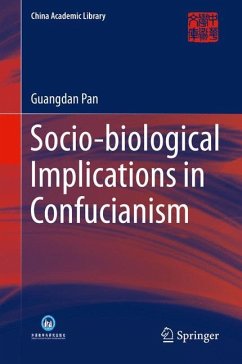 Socio-biological Implications of Confucianism - Pan, Guangdan