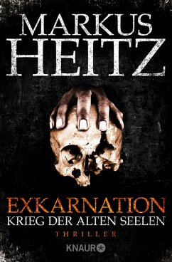 Krieg der Alten Seelen / Exkarnation Bd.1 (eBook, ePUB) - Heitz, Markus