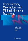 Uterine Myoma, Myomectomy and Minimally Invasive Treatments