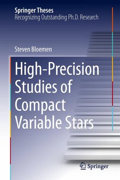 High-Precision Studies of Compact Variable Stars - Bloemen, Steven