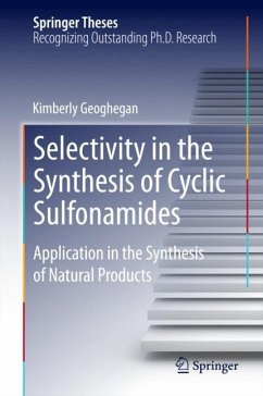 Selectivity in the Synthesis of Cyclic Sulfonamides - Geoghegan, Kimberly