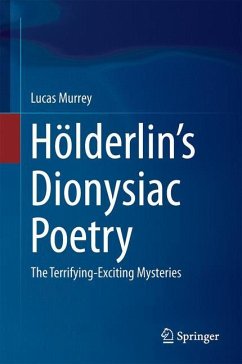 Hölderlin¿s Dionysiac Poetry - Murrey, Lucas