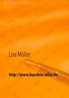 http://www.kuechen-atlas.de (eBook, ePUB) - Müller, Lisa