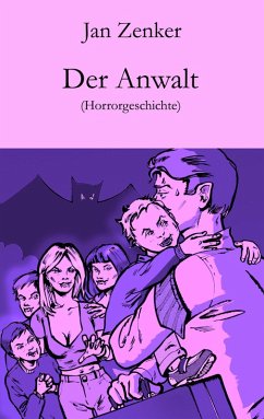 Der Anwalt (eBook, ePUB) - Zenker, Jan