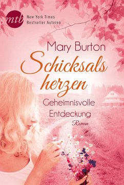 Schicksalsherzen: Geheimnisvolle Entdeckung (eBook, ePUB) - Burton, Mary