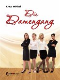 Die Damengang (eBook, PDF)