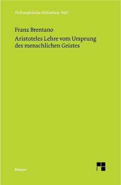 Aristoteles Lehre vom Ursprung des menschlichen Geistes (eBook, PDF) - Brentano, Franz