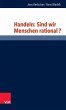 Handeln: Sind wir Menschen rational?... - Bild 1