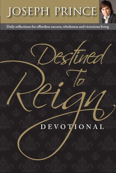 Destined To Reign Devotional (eBook, ePUB) Destined To Reign Devotional (eBook, ePUB)