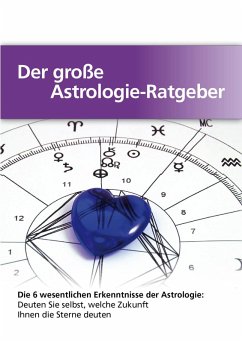 Cover Der große Astrologie-Ratgeber (eBook, PDF)