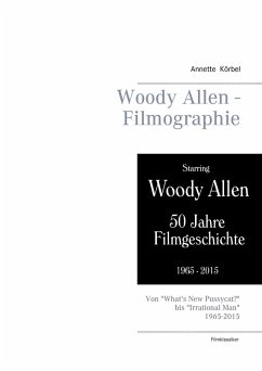 Woody Allen - Filmographie (eBook, ePUB)