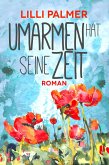 Umarmen hat seine Zeit (eBook, ePUB)