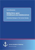 Reflections upon Childhood and Adolescence (eBook, PDF)
