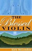 The Blessed Violin (eBook, ePUB)