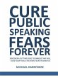Cure Public Speaking Fears Forever... - Bild 1