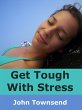 Get Tough With Stress (eBook, ePUB) - Bild 1