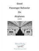 Good Passenger Behavior on Airplanes (eBook, ePUB)