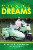 Motorcycle Dreams (eBook, ePUB)