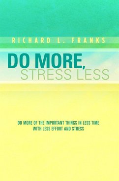 Cover Do More, Stress Less (eBook, ePUB)