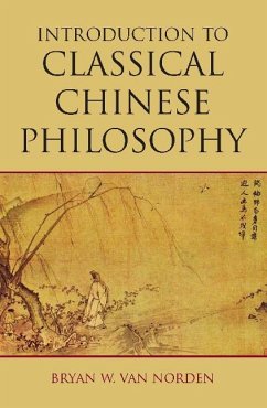 Introduction to Classical Chinese Philosophy - Van Norden, Bryan W.