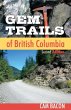 Gem Trails of British Columbia - Bild 1