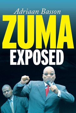 Zuma Exposed - Basson, Adriaan