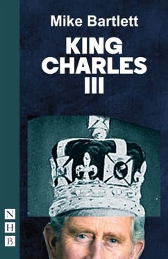 King Charles III - Bartlett, Mike