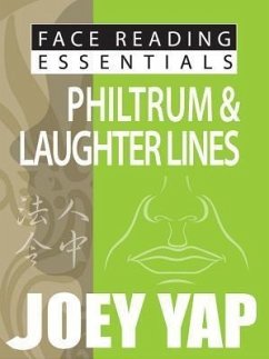 Cover Face Reading Essentials -- Philtrum & Laughter Lines