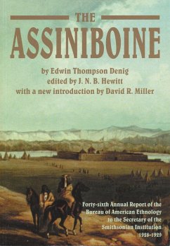 The Assiniboine - Denig, Edwin Thompson
