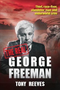The Real George Freeman - Reeves, Tony
