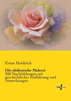 Die altdeutsche Malerei - Heidrich, Ernst