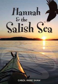 Hannah and the Salish Sea - Shaw, Carol Anne