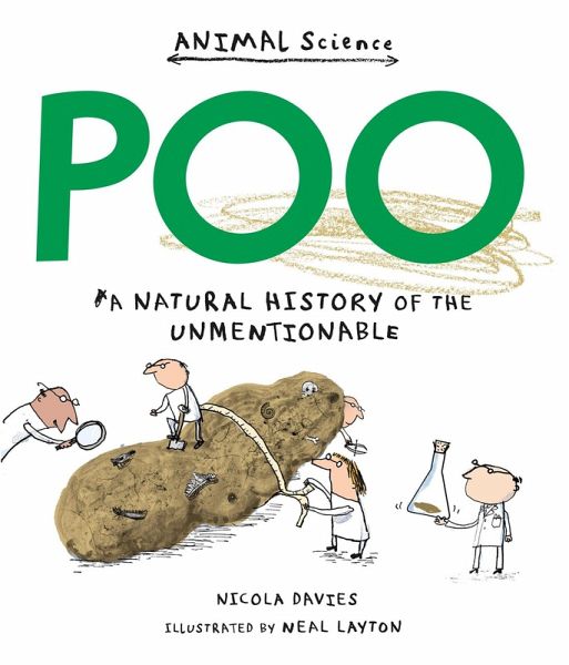 Poo: A Natural History of the Unmentionable Poo: A Natural History of the Unmentionable