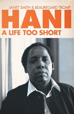 Hani A Life Too Short - Smith, Janet; Tromp, Beauregard