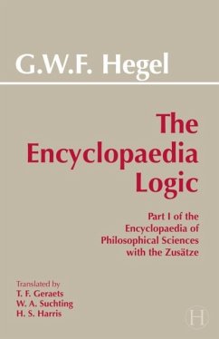 The Encyclopaedia Logic - Hegel, G. W. F.