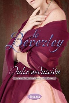 Dulce Seduccion = Sweet Seduction - Beverley, Jo