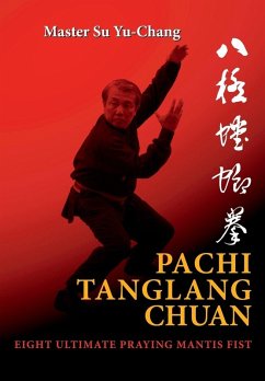 Pachi Tanglang Chuan - Su, Yu-Chang Pachi Tanglang Chuan - Su, Yu-Chang