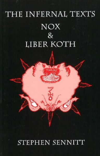 The Infernal Texts The Infernal Texts
