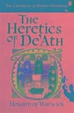 The Heretics of De'Ath